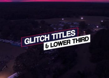 Glitch Titles & Lower Third