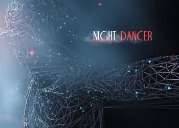 Night Dancer – Party Promo