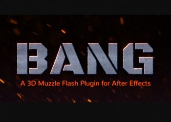 Aescripts Bang for After Effects
