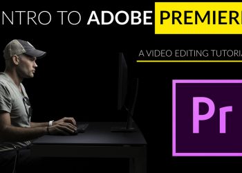 FStoppers - Intro To Video Editing With Adobe Premiere