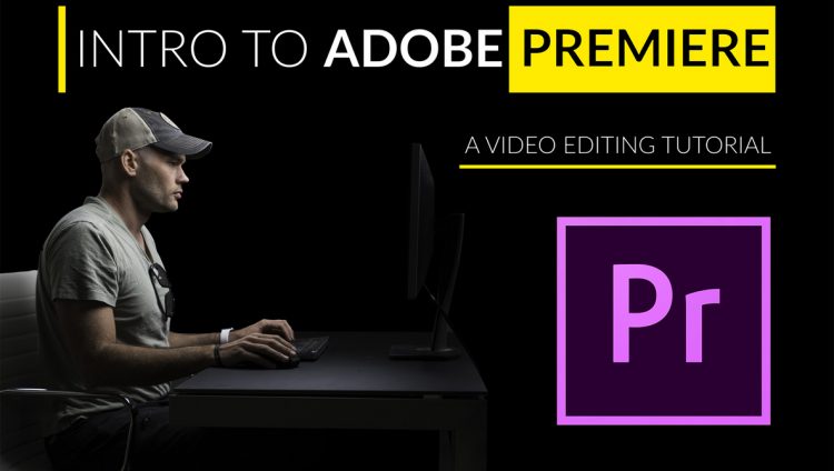 FStoppers - Intro To Video Editing With Adobe Premiere