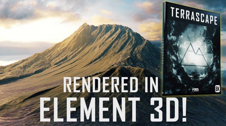 Terrascape – Landscapes for Element 3D