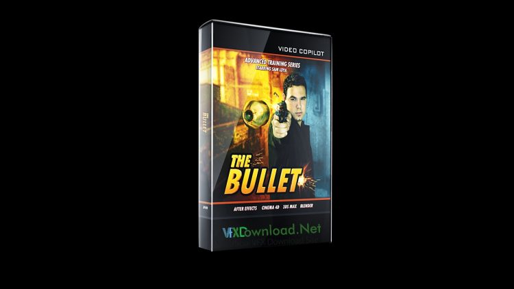 Video Copilot - The Bullet