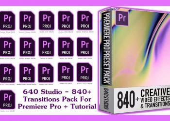 640 Studio - 840+ Transitions Pack For Premiere Pro