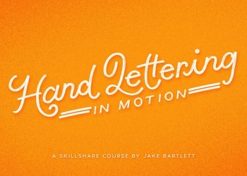 The Write On Technique Hand Lettering In Motion By Jake Bartlett
