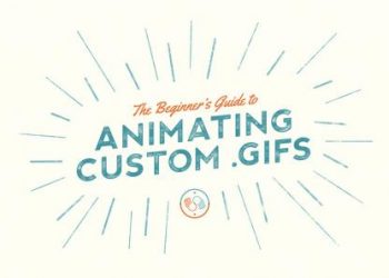 The Beginner's Guide to Animating Custom GIFs By Jake Bartlett