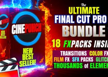 Videohive CINEPUNCH (BUNDLE) Transitions for Final Cut Pro SFX Color FX 18 PACKS Thousands of Assets 26552557