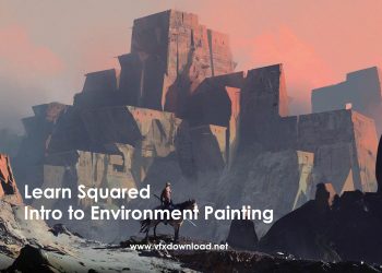 Learn Squared - Intro to Environment Painting with Maciej Kuciara