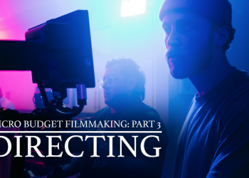 Micro-Budget Filmmaking: Directing with Dustin Curtis Murphy