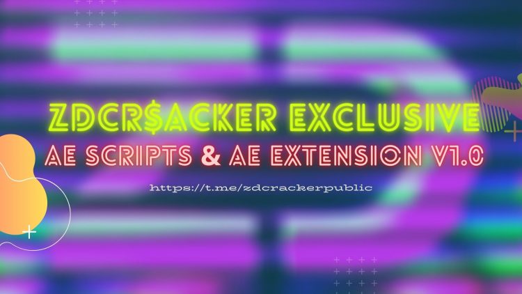 ZDCr$acker Exclusive AeScripts & AeExtension v1.0