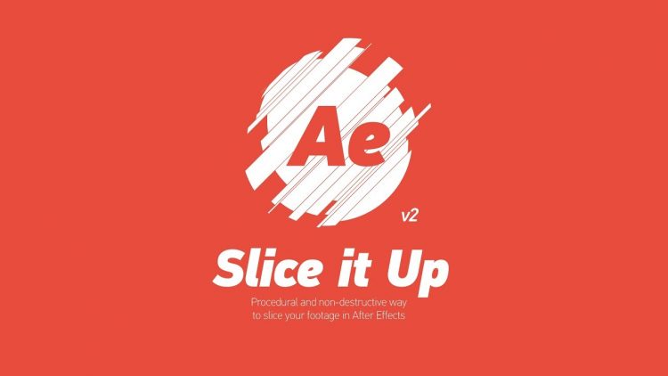 slice it up after effects free download
