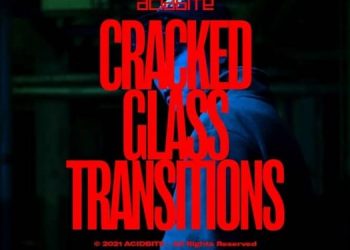 AcidBite - Cracked Glass Transitions
