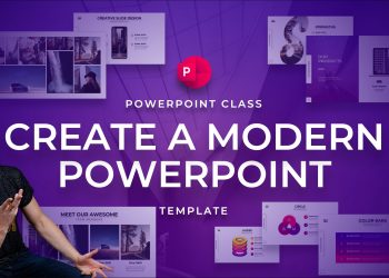 PowerPoint Class: Create a Modern PowerPoint Template By One Skill