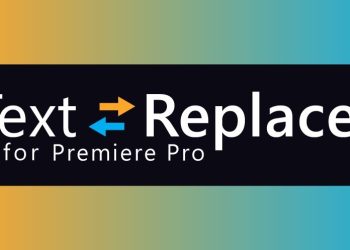 Aescripts Text Replacer for Premiere Pro v1.5.0 (WIN+MAC)