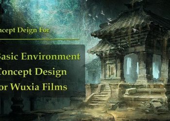 Wingfox – Basic Environment Concept Design for Wuxia Films