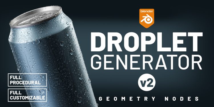 Blender Market – Droplet Generator v2