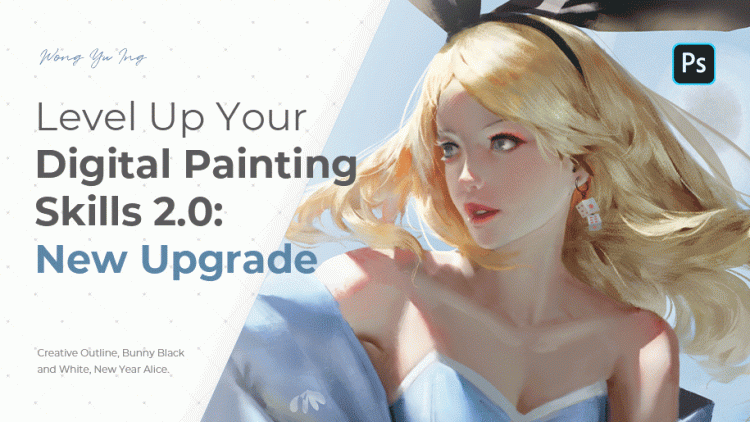 Wingfox – Level Up Your Digital Painting Skills 2.0: New Upgrade with Fishman_Yu Ing