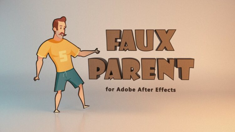 Aescripts Faux Parent v1.1 (WIN+MAC)