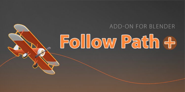 Blender Market - Follow Path + v1.0.6