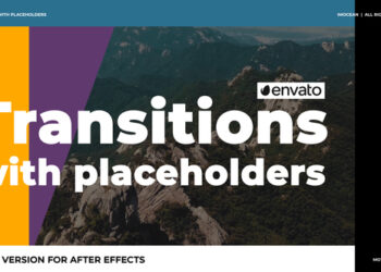 VideoHive Transitions with Placeholders 45167964