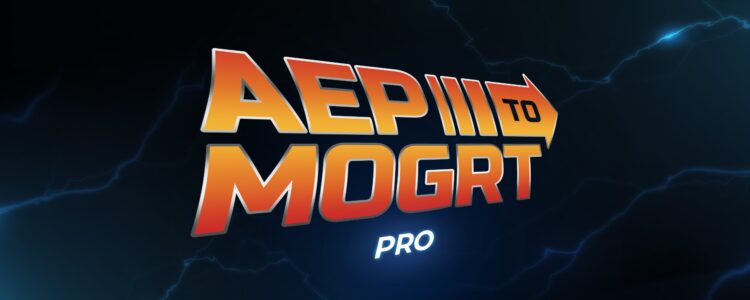 Aescripts Aep to Mogrt Pro v2.0 (WIN+MAC)