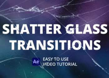 VideoHive Shatter Glass Transitions for After Effects 46179761