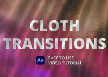 VideoHive Cloth Transitions for After Effects 47466095