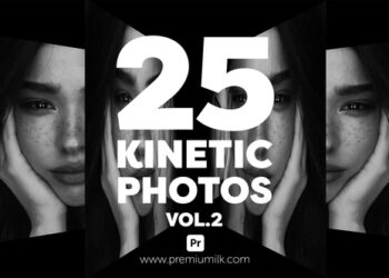 VideoHive Kinetic Photos Vol 2 for Premiere Pro 47068388