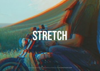 VideoHive Stretch FX 47639338