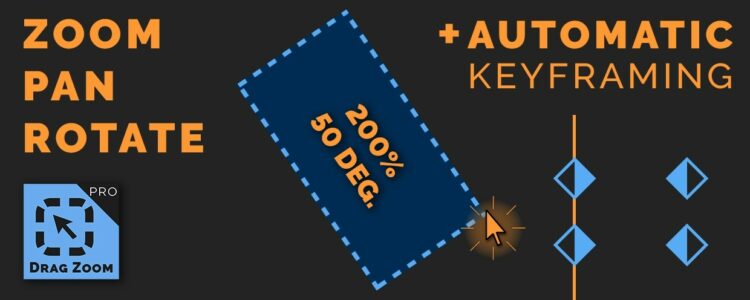 Aescripts Drag Zoom Pro for Adobe Premiere Pro v1.1.7 (WIN+MAC)