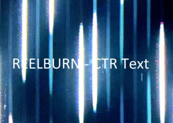 REELBURN - CTR Text