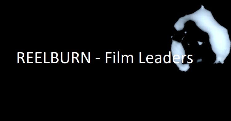 REELBURN - Film Leaders