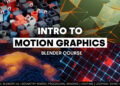 Blender Market - Intro To Motion Graphics (Blender Course)