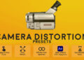 VideoHive Camera Distortion Presets 51733573
