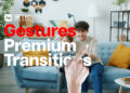 VideoHive Premium Transitions Gestures 50787536