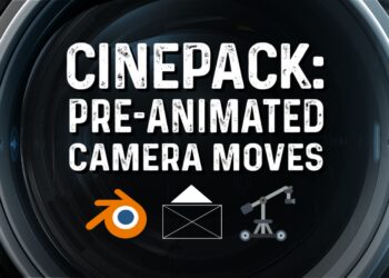 Blender Market Cinepack: Pre-Animated Camera Moves v2.2.1