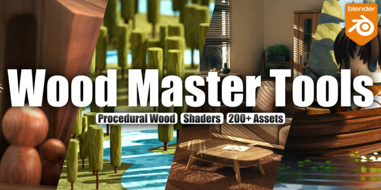 Blender Market Wood Master Tools - Procedural Wood, Shaders 200+ Assets v