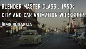 IAMAG - Blender Mastery - 1950s City & Car Animation Workshop