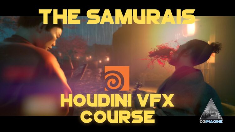 CGCircuit - Epic VFX Creation with Houdini The Samurais