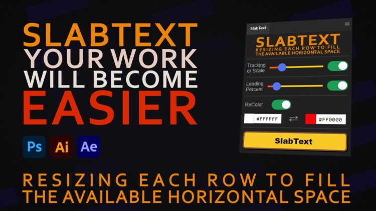 Aescripts SlabText v1.0.0 (WIN+MAC)