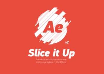 Aescripts Slice it Up 2 v2.1.1 (WIN+MAC)