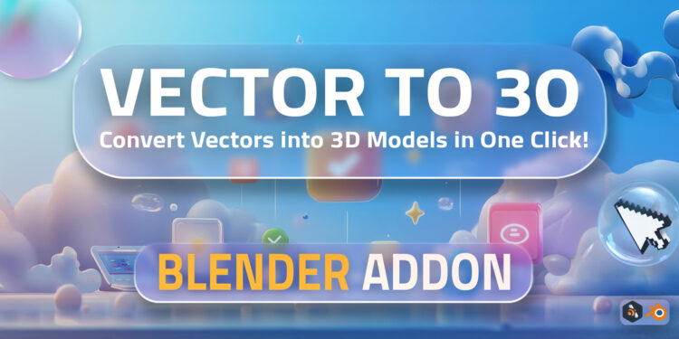 Blender Market Vector To 3D v1.0.0