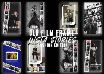 VideoHive Old Film Frame Insta Stories – Fashion Edition 58726161