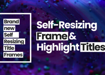 VideoHive Self-Resizing Frames & Highlight Titles I Premiere Pro 59954005