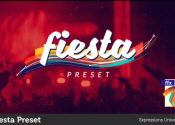 VideoHive Fiesta Preset 18384232