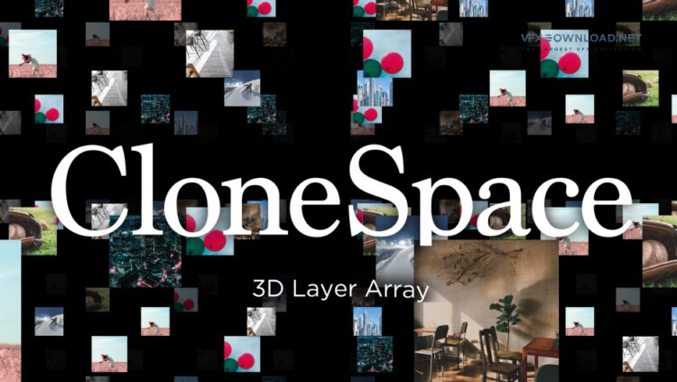 Aescripts CloneSpace v1.0 (WIN+MAC)