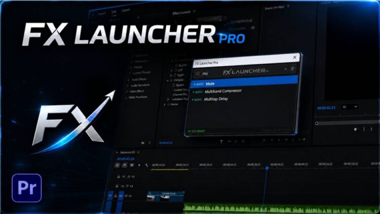 Aescripts FX Launcher Pro v1.0.4 (WIN+MAC)