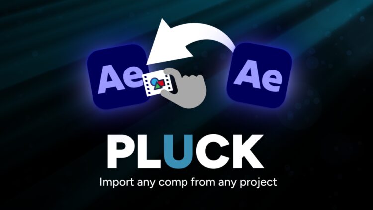 Aescripts Pluck v1.2.3 (WIN+MAC)