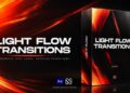 VideoHive Light Flow Transitions 64737032