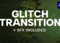 VideoHive Glitch Transitions 61659034